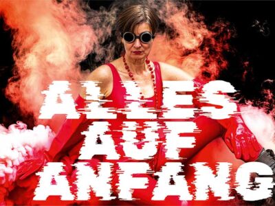 ALLES AUF ANFANG - Ein Schöpfungsakt